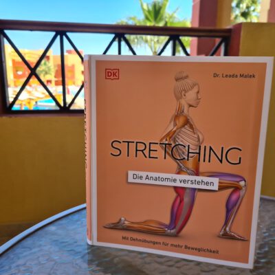 Was bringt Stretching? Buchrezension Stretching - die Anatomie verstehen