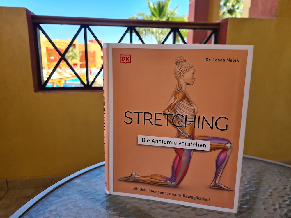 Was bringt Stretching? Buchrezension Stretching - die Anatomie verstehen