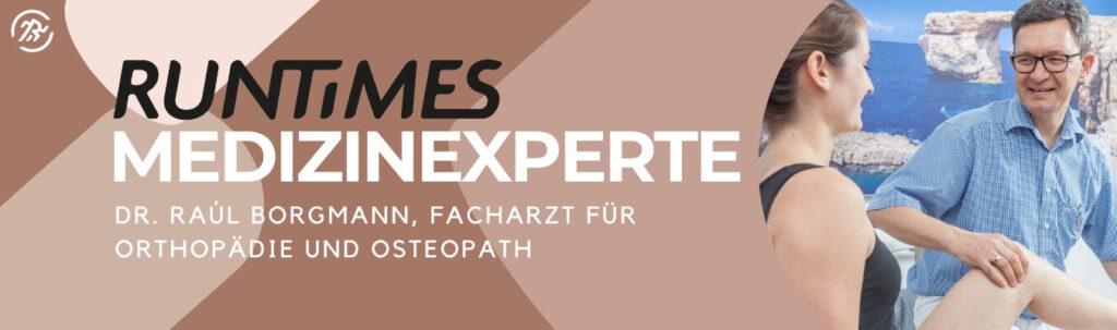 RUNTiMES - Mehr wissen. Besser laufen. Gesünder leben. 4 runtimes-banner-medizinwissen-dr-raul-borgmann