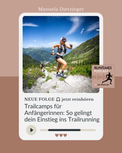runtimes-podcast-trailrunning-fuer-einsteigerinnen-1 runtimes-podcast-trailrunning-fuer-einsteigerinnen-1